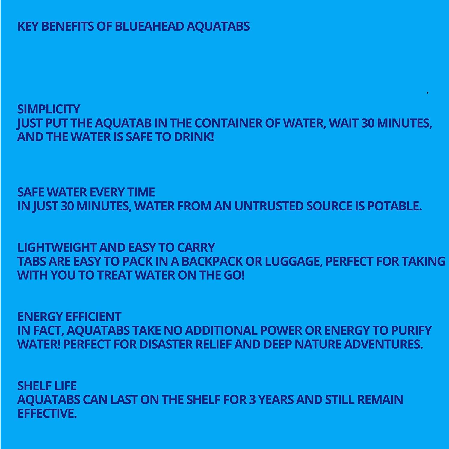 Key benefits of BLUE AHEAD Aquatabs including simplicity, safety, portability, no energy needed and 3-year shelf life